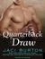 Quarterback Draw (Play by Play, #9) by Jaci Burton