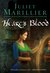Heart's Blood by Juliet Marillier