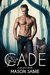Cade (Society #2) by Mason Sabre