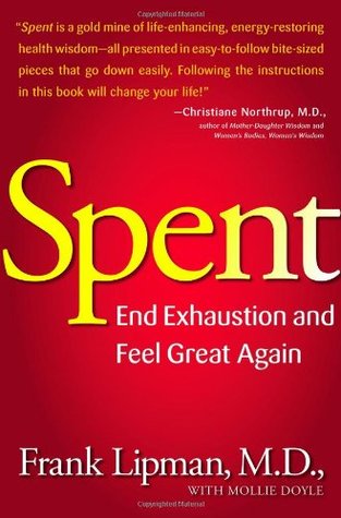 Spent: End Exhaustion and Feel Great Again