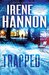 Trapped (Private Justice Book #2) by Irene Hannon