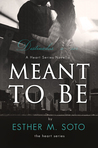 Meant To Be (Heart #.5)