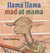 Llama Llama Mad at Mama