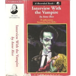 ann rices interview with the vampire as a gothic novel ann rices interview with the vampire as a gothic novel