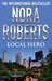Local Hero by Nora Roberts