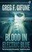 Blood In Electric Blue by Greg F. Gifune