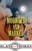 Mounted and Marked (MMM Paranormal Shifter Menage Romance) by Blane Thomas