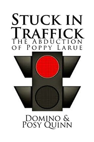 stuck-in-traffick-the-abduction-of-poppy-larue
