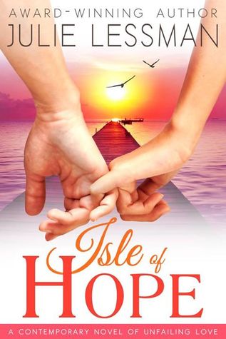 Unfailing Love(Isle of Hope 1)