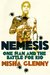 Nemesis One Man and the Battle for Rio by Misha Glenny