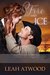 Fire and Ice (Brides of Weatherton #2) by Leah Atwood