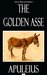 The Golden Asse - Classic Illustrated Edition by Apuleius