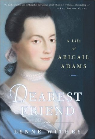 Essay on dearest friend a life of abigail adams 07 picture