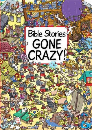 bible-stories-gone-crazy