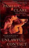 Unlawful Contact by Pamela Clare