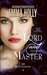 Lord & Master (The Billionaires, #3) by Emma Holly