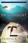 DragonLight (DragonKeeper Chronicles, #5) DragonLight (DragonKeeper Chronicles, #5)