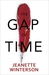 The Gap of Time The Winter’s Tale Retold (Hogarth Shakespeare) by Jeanette Winterson
