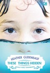 These Things Hidden cover