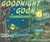 Goodnight Goon a Petrifying Parody by Michael Rex