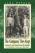 Company They Kept Migrants and the Politics of Gender in Caribbean Costa Rica, 1870-1960 by Lara Putnam