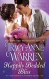 Happily Bedded Bliss (The Rakes of Cavendish Square, #2) by Tracy Anne Warren Happily Bedded Bliss (The Rakes of Cavendish Square, #2) by Tracy Anne Warren audiobook