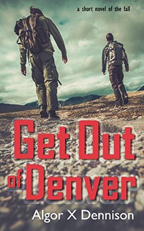 get-out-of-denver-denver-burning-book-1