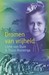 Dromen van vrijheid by Lieke van Duin