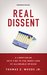 Real Dissent: A Libertarian Sets Fire to the Index Card of Allowable Opinion