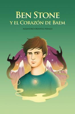 ben-stone-y-el-corazon-de-baem-la-increible-lucha-de-ben-stone-por-salvar-baem-el-mundo-original-de-la-magia
