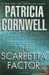 The Scarpetta Factor (Kay Scarpetta, #17) by Patricia Cornwell