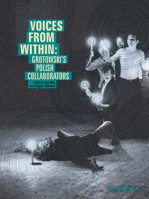 voices-from-within-grotowski-s-polish-collaborators