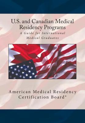united-states-and-canadian-medical-residency-programs-a-guide-for-international-medical-graduates