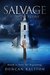 Salvage a Ghost Story by Duncan Ralston