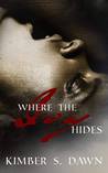 Where the Ivy Hides
