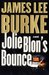 Jolie Blon's Bounce (Dave Robicheaux, #12) by James Lee Burke