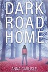 Dark Road Home (Gin Sullivan, #1)