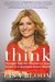 Think Straight Talk for Women to Stay Smart in a Dumbed-Down World by Lisa Bloom
