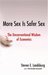 More Sex Is Safer Sex: The Unconventional Wisdom of Economics