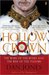 The Hollow Crown The Wars of the Roses and the Rise of the Tudors by Dan Jones