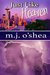 Just Like Heaven by M.J. O'Shea