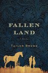 Fallen Land by Taylor Brown Fallen Land by Taylor Brown audiobook