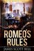 Romeo's Rules (Mike Romeo #1) by James Scott Bell