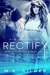 Rectify (Return to Us Trilogy, #2) by M.K. Gilher