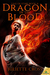 Dragon in the Blood (Vale of Stars, #2) by Juliette Cross