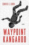 Waypoint Kangaroo (Kangaroo #1)