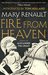 Fire from Heaven by Mary Renault Fire from Heaven by Mary Renault