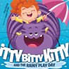 Itty Bitty Kitty and the Rainy Play Day cover
