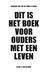 Dit is het boek voor ouders met een leven by Barbara van Erp