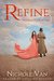 Refine (House of Oak, #4) by Nichole Van